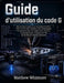 Guide d'utilisation du code G: Manuel pas à pas pour la programmation CNC, le contrôle machine, les commandes de mouvement, les trajectoires d'outils, by Matthew Whitmore