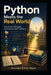 Python Meets the Real World: Files, Errors, Debugging, and Practical Code Confidence by Ravindra Kumar Nayak