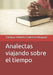 Analectas viajando sobre el tiempo by Enrique Alberto Cabrera Vásquez