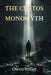 The Custos Monomyth by Owen Miller, Pamela Barrier, Pryia Karmoker