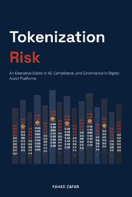 Tokenization Risk by Fahad Zafar