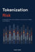 Tokenization Risk by Fahad Zafar