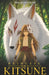 Princess Kitsune: An enchanting fantasy tale inspired by Japanese folktales and legends by Hikari Miyanami