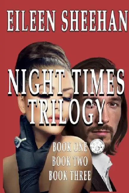 Night Times Trilogy by Eileen Sheehan