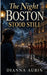 The Night Boston Stood Still by Dianna Aubin