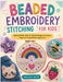 Beaded Embroidery Stitching for Kids: Sparkly Patches, Hoop Art, Wearable Designs, and Creative Projects for Young Stitchers Ages 8 to 12 by Mosswick Atelier