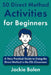 50 Direct Method Activities for Beginners: A Very Practical Guide to Using the Direct Method in the ESL Classroom by Jackie Bolen