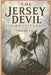 The Jersey Devil Chronicles: Volume 2 by All Things Weird
