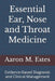Essential Ear, Nose and Throat Medicine: Evidence-Based Diagnosis and Clinical Management by Aaron M. Estes