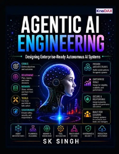 Agentic AI Engineering by Sk Singh
