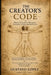 The Creator´s Code: Master Guide for Designers, Inventors, Artists, and Innovators by Gustavo Lopez