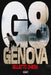 G8 Genova by Giulietto Chiesa