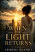 When the light return by Ayofe Ayola, Abidemi Olaniyi