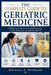 The Complete Guide to Geriatric Medicine: Evidence-Based Care for Healthy Aging, Frailty, Dementia, and Chronic Disease by Michael A. Peterson