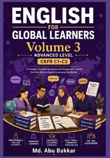 English For Global Learners: Volume 3 by MD Abu Bakkar