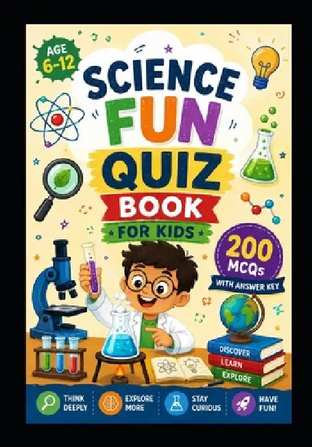 Science Fun Quiz Book for Kids: 300 Fun Multiple-Choice Questions for Smart Kids by Avhk Prints