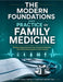 The Modern Foundations and Practice of Family Medicine: Evidence-Based Primary Care, Preventive Medicine, and Clinical Reasoning Across the Lifespan by Holmes F. Cavill, Caleb M. Chen, Marshal G. Henry