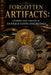 Forgotten Artifacts: Stories and Values of Antique Coins and Medals by Edmund Hawthorne