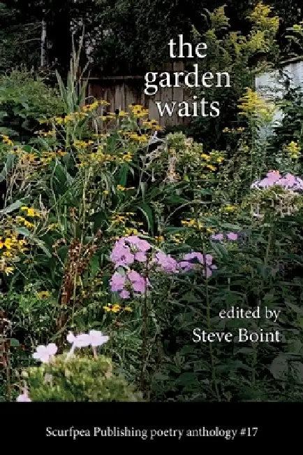 The garden waits by Bruce Roseland, Carol Hamilton, Charles Luden