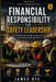 The Financial Responsibility of Safety by James Dye