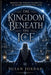 The Kingdom Beneath the Ice by Susan M. Jordan