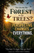 Do You See The Forest Or The Trees? by Patrick Francis Fitzgerald