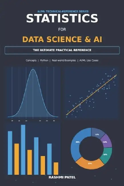 Statistics For Data Science and AI by Rashmi Patel