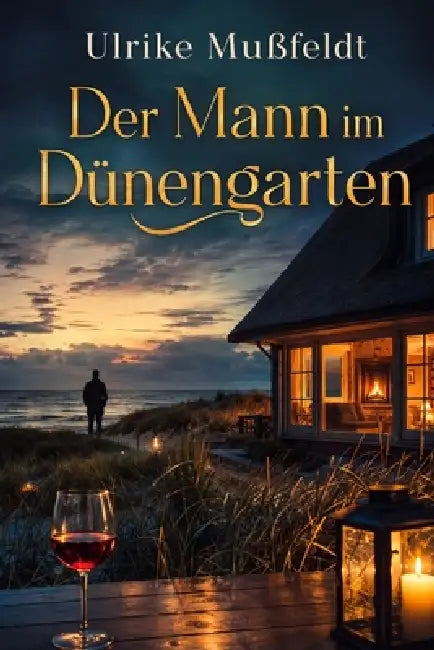 Der Mann im Dünengarten by Ulrike Mußfeldt
