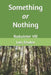 Something or Nothing: Radwinter VIII by Lois Elsden