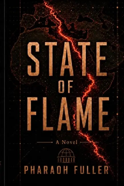State of Flame by Pharaoh Fuller
