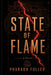 State of Flame by Pharaoh Fuller