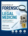 Essentials of Forensic and Legal Medicine: From Death Investigation to Medical Jurisprudence for Medical Students and Clinicians by Kirsten Grimes, Kelsi Grady