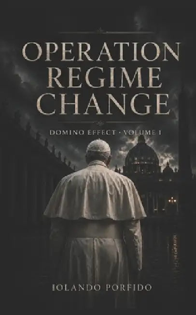 Operation Regime Change by Iolando Porfido