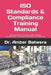 ISO Standards & Compliance Training Manual: Training Manual: Principles, Implementation, Documentation, and Best Practices for ISO Certification by Amber Batwara