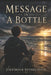 Message In a Bottle by Jerrimiah Stonecastle