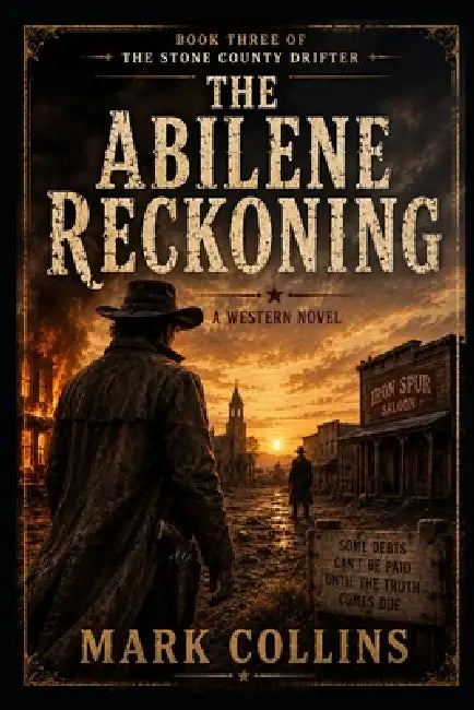 The Abilene Reckoning by Mark Collins