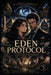 Eden Protocol: VOLUME 1 PART 2 Manga by Melina Orea