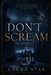 Don´t Scream: He likes it when you run by Laura Star