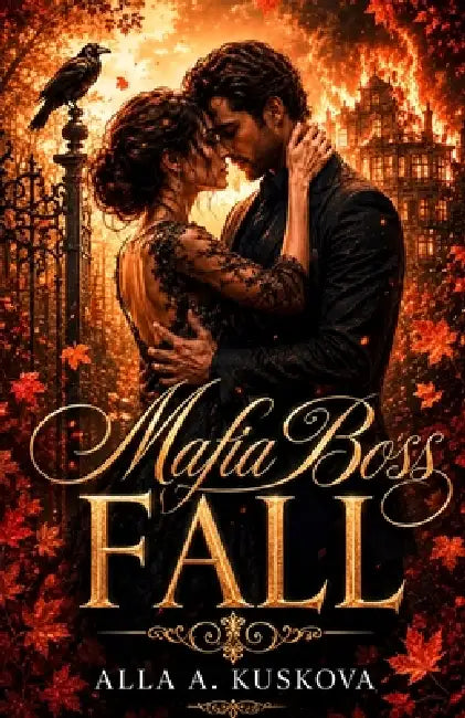 Mafia Boss Fall by Alla A. Kuskova