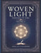 Woven Light Commentary On Zohar Volume 21 by Kamil Levi Pyka Penner