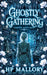 Ghostly Gathering: Paranormal Ghost Romance, Southern Gothic by H. P. Mallory