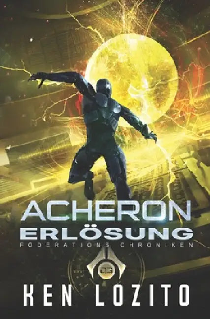 Acheron Erlösung by Ken Lozito