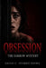 Obsession: The Darrow Mystery by Saulo Carlos Ayambo Inuma