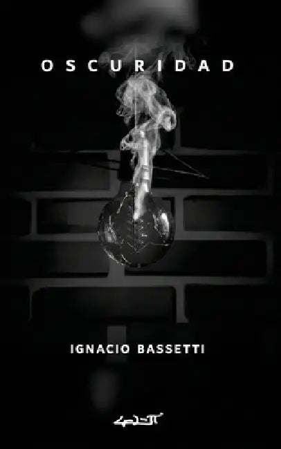 Oscuridad by Ignacio Bassetti Ferrer