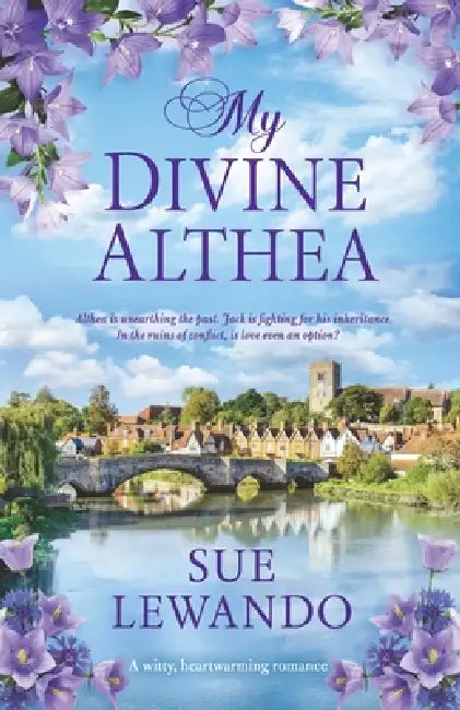 My Divine Althea: A clean contemporary romance by Sue Lewando