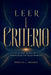 LEER CON CRITERIO. Velocidad, atención y comprensión sin falsas promesas: Historia cultural de la lectura rápida y método práctico para estudiar, filt by Ernezto L. Arbanza