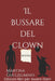 Il bussare del clown by Martina Guglielmino