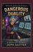 Dangerous Duality: A Humorous Space Cozy Mystery by Zeph Baxter