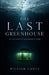 The Last Greenhouse by William Gomes