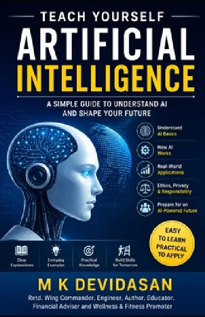 Teach Yourself Artificial Intelligence by M. K. Devidasan